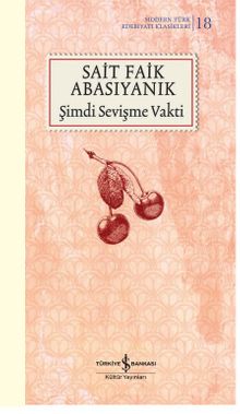 Şimdi Sevişme Vakti - Sait Faik Abasıyanık PDF İndir