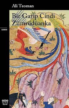 Bir Garip Cindi Zümrüdüanka - Ali Teoman PDF İndir