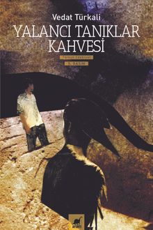 Yalancı Tanıklar Kahvesi - Vedat Türkali