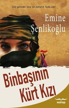 Binbaşının Kürt Kızı - Emine Şenlikoğlu