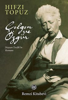 Çılgın ve Özgür - Hıfzı Topuz PDF İndir