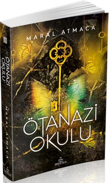 Ötanazi Okulu 3 - Maral Atmaca PDF İndir