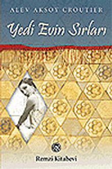 Yedi Evin Sırları - Alev Aksoy Croutier PDF İndir