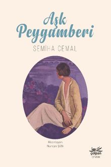 Aşk Peygamberi - Semiha Cemal PDF İndir