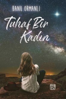 Tuhaf Bir Kadın - Banu Ormanlı PDF İndir