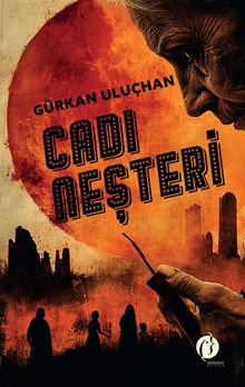 Cadı Neşteri - Gürkan  Uluçhan