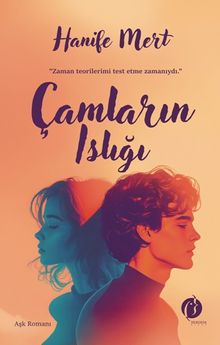 Çamların Islığı - Hanife Mert PDF İndir