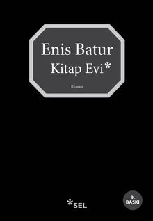 Kitap Evi - Enis Batur