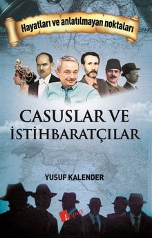 Casuslar ve İstihbaratçılar - Yusuf Kalender PDF İndir