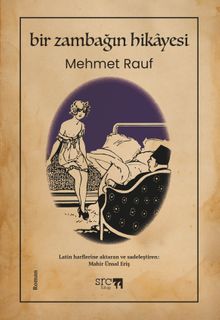 Bir Zambağın Hikayesi - Mehmet  Rauf PDF İndir