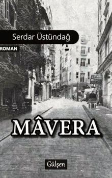 Mavera - Serdar Üstündağ