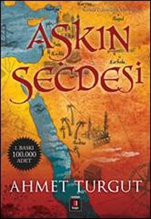 Aşkın Secdesi - Ahmet Turgut PDF İndir