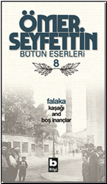 Falaka-Kaşağı-And-Boş İnançlar - Ömer Seyfettin PDF İndir