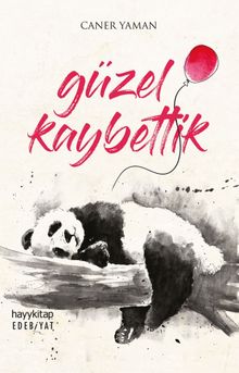 Güzel Kaybettik - Caner Yaman PDF İndir
