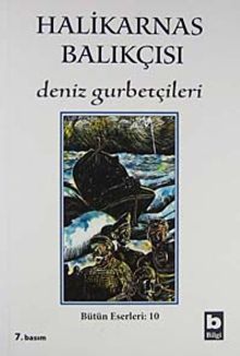 Deniz Gurbetçileri - Halikarnas Balıkçısı