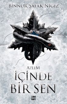 İçı̇nde Bı̇r Sen 4 / Azlem - Binnur Şafak Nigiz PDF İndir