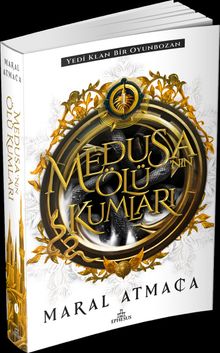 Medusa'nın Ölü Kumları 1 - Maral Atmaca PDF İndir