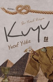 Kuyu  Bir Yusuf Rüyası PDF İndir