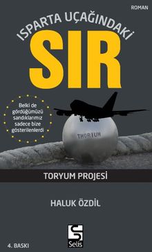 Isparta Uçağındaki Sır  Toryum Projesi - Haluk Özdil
