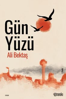 Gün Yüzü - Ali Bektaş PDF İndir