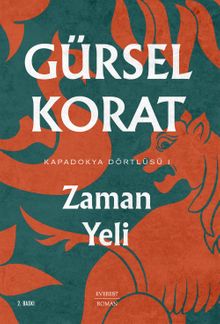 Zaman Yeli / Kapadokya Dörtlüsü 1 - Gürsel Korat PDF İndir