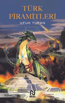 Beyaz Türk Piramitleri ve Lolan Güzeli - Yada Taşı Efsanesi 2 - Ufuk Tufan PDF İndir
