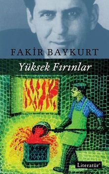 Yüksek Fırınlar - Fakir Baykurt