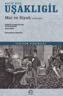 Mai ve Siyah - Halid Ziya Uşaklıgil PDF İndir