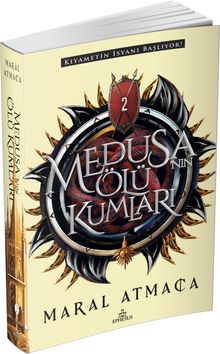 Medusa'nın Ölü Kumları 2 - Maral Atmaca PDF İndir