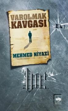 Varolmak Kavgası - Mehmed Niyazi PDF İndir