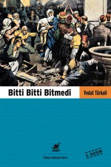 Bitti Bitti Bitmedi - Vedat Türkali