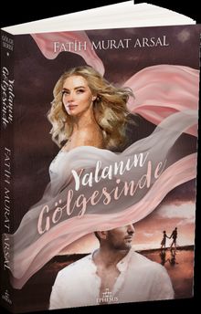 Gölge Serisi 1: Yalanın Gölgesinde - Fatih Murat Arsal PDF İndir