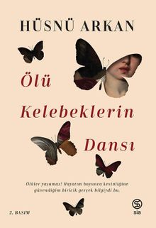 Ölü Kelebeklerin Dansı - Hüsnü Arkan PDF İndir