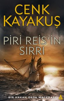 Piri Reis'in Sırrı - Cenk Kayakuş PDF İndir