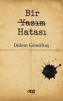 Bir Yaz Yazım Hatası - Didem Gönültaş