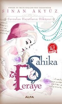 Şahika Feraye - Sinan Akyüz