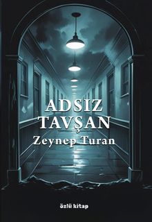 Adsız Tavşan - Zeynep Turan PDF İndir