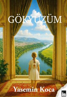 Gökyüzüm - Yasemin Koca PDF İndir