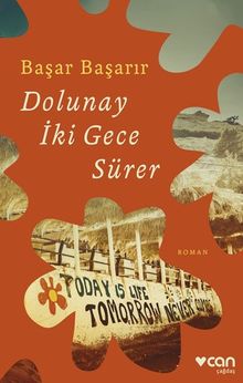Dolunay İki Gece Sürer - Başar Başarır PDF İndir