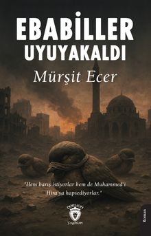 Ebabiller Uyuyakaldı - Mürşit Ecer