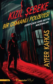 Kızıl Şebeke - Ayfer Kafkas PDF İndir