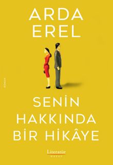 Senin Hakkında Bir Hikaye - Arda Erel