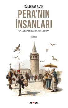 Pera'nın İnsanları - Süleyman Altın PDF İndir