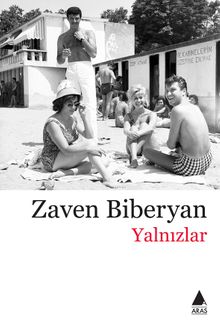 Yalnızlar - Zaven Biberyan PDF İndir