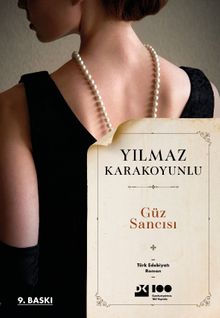 Güz Sancısı - Yılmaz Karakoyunlu PDF İndir