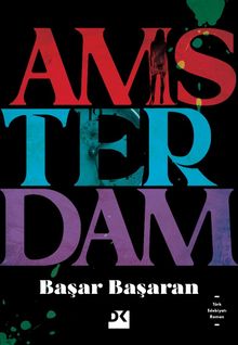 Amsterdam - Başar Başaran