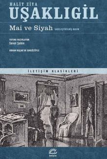 Mai ve Siyah - Halid Ziya Uşaklıgil PDF İndir