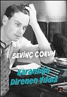 Karanlığa Direnen Yıldız - Sevinç Çokum