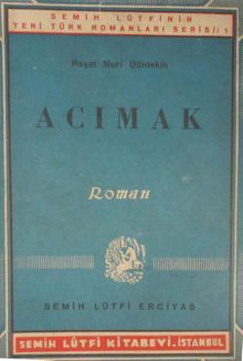 Acımak - Reşat Nuri Güntekin