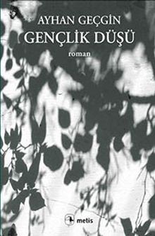 Gençlik Düşü PDF İndir
